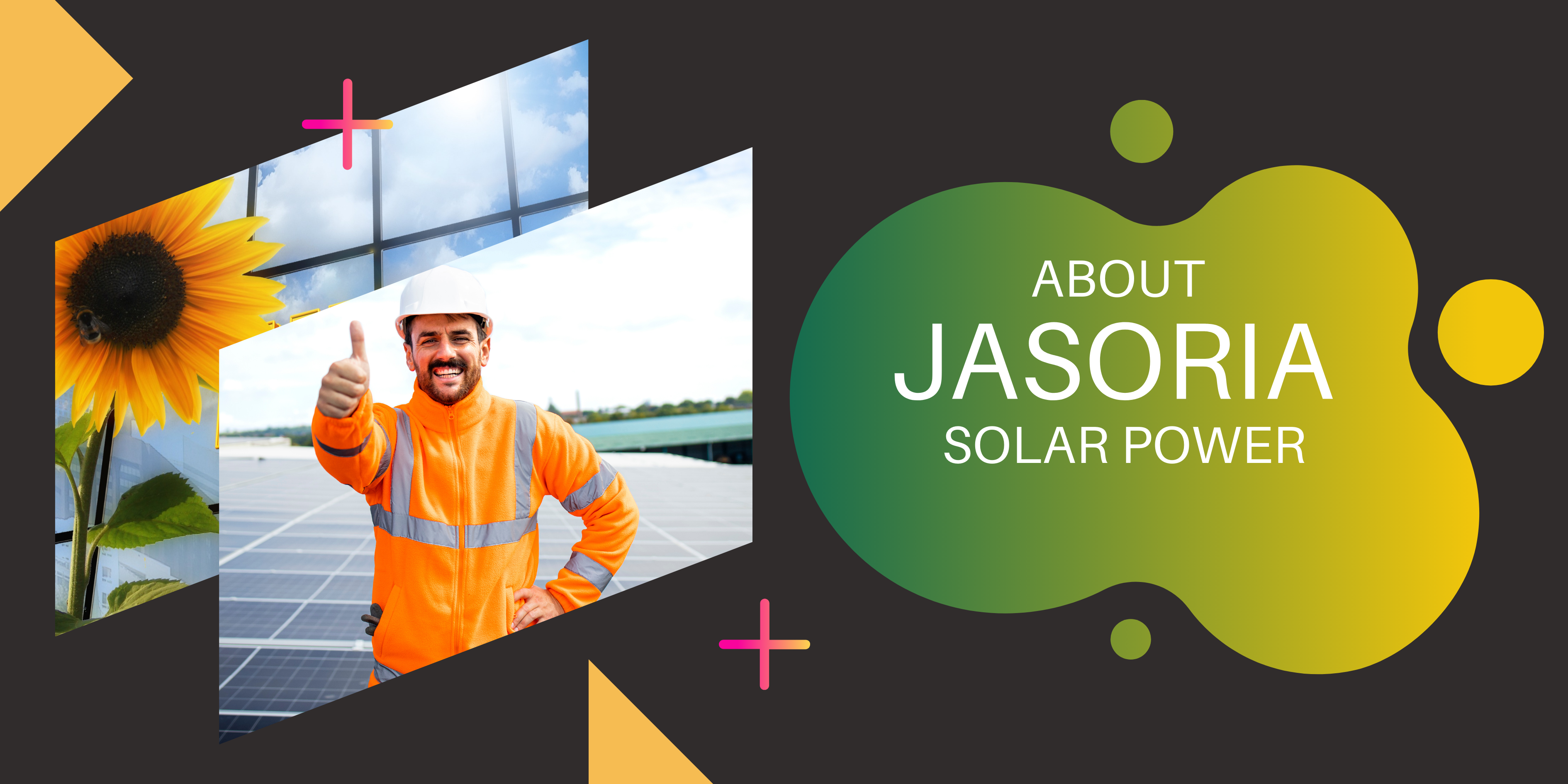About Jasoria Solar